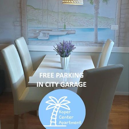 Koper Center Apartment Near-Beach-Free-Garage-Parking Exteriér fotografie